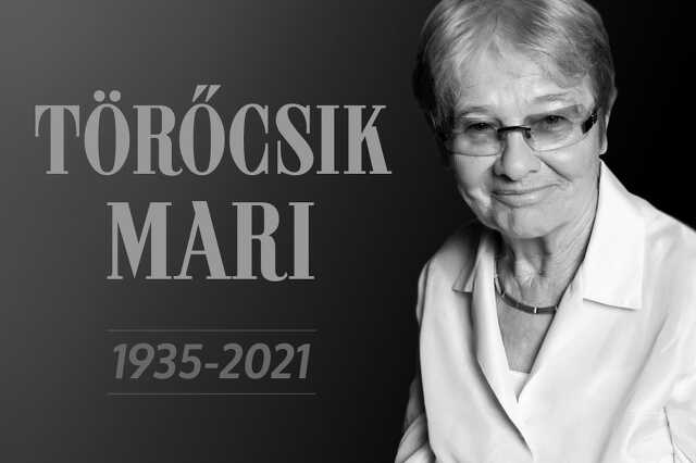 Elhunyt Törőcsik Mari
