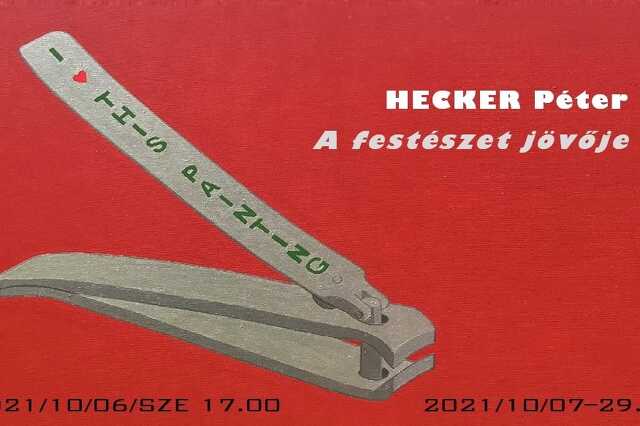 Hecker Péter - A festészet jövője kiállításmegnyitó