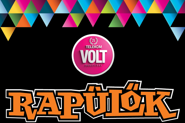 VOLT Fesztivál bejelentés: Rapülők