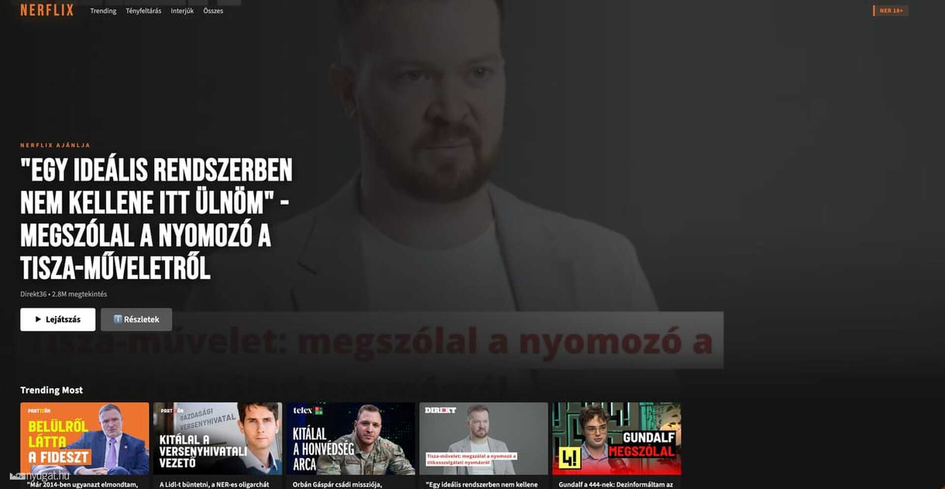 Elindult a Nerflix, ahol a NER legnagyobb botrányai vannak műsoron