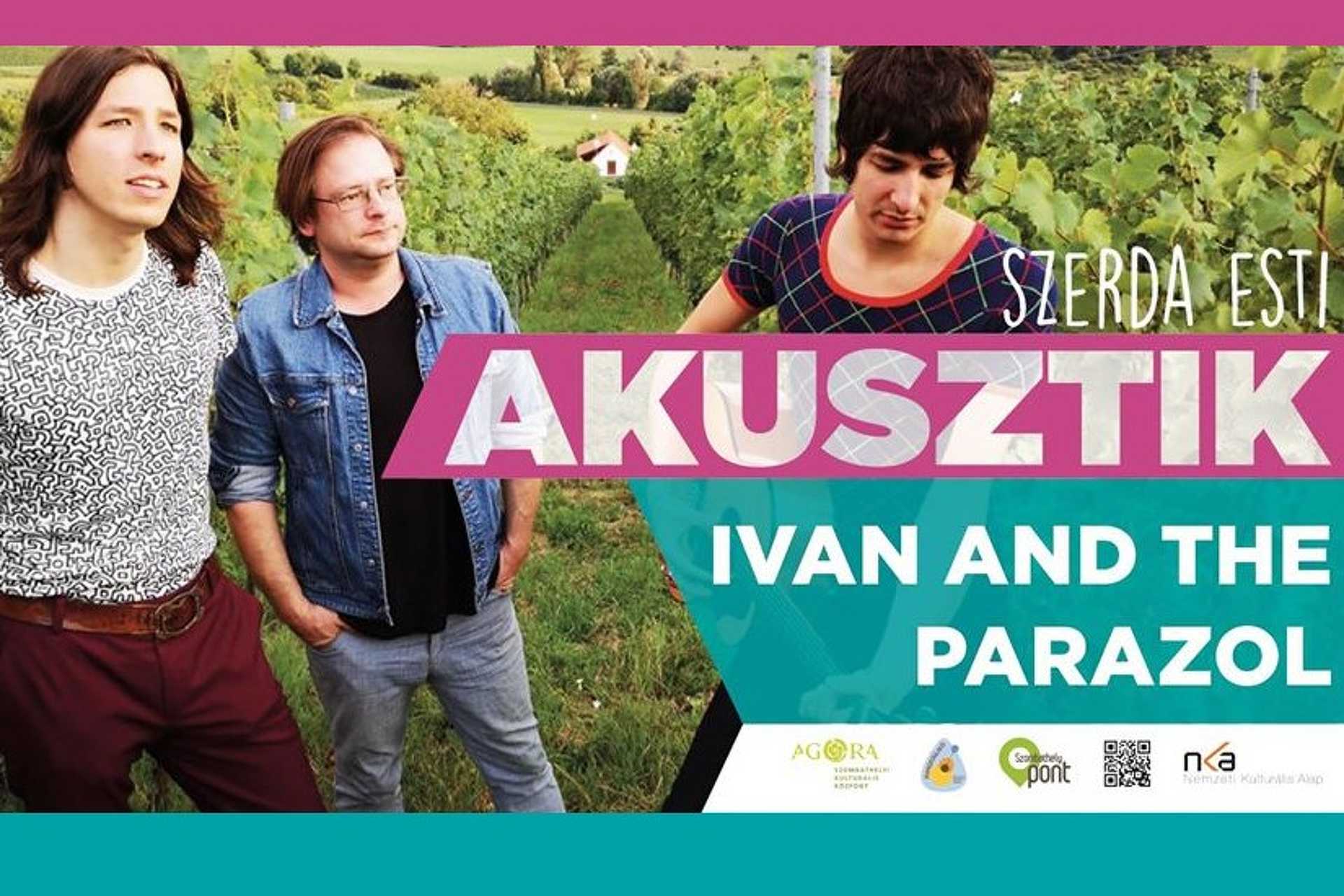 Ivan and the Parazol - Szerda esti akusztik