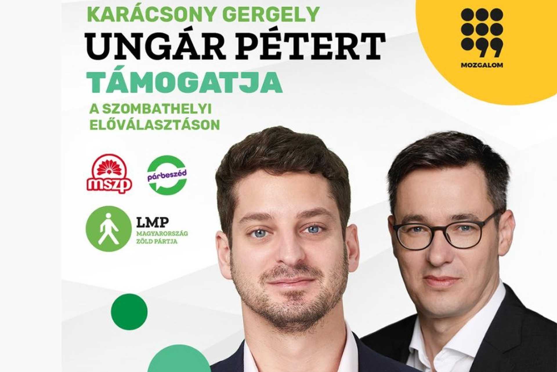 Karácsony Gergely és az MSZP is Ungár Pétert támogatja Szombathelyen