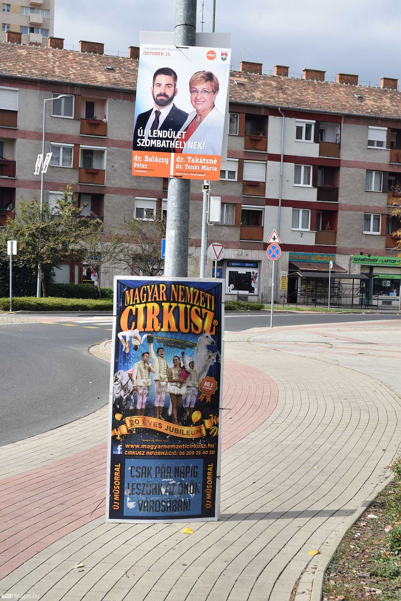 Kampány, plakátok, cirkusz a házban